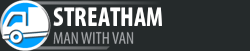 Man with Van Streatham